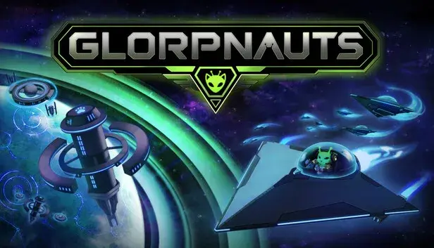 Glorpnauts