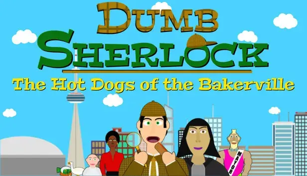 Dumb Sherlock: The Hot Dogs of the Bakerville