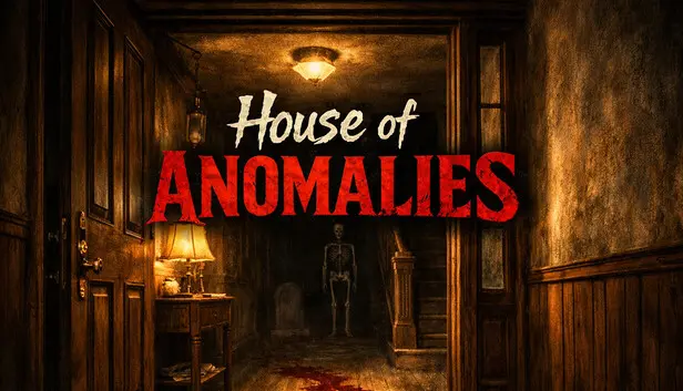 House of Anomalies