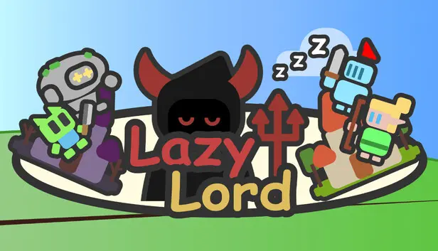 Lazy Lord
