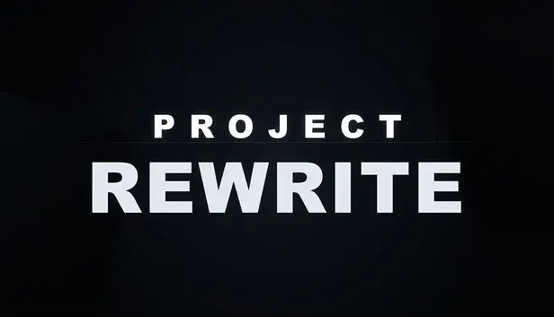 Project Rewrite