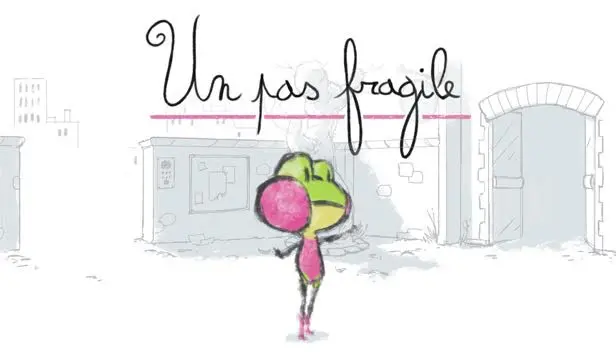 Un Pas Fragile