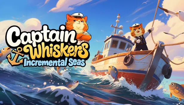 Captain Whiskers: Incremental Seas