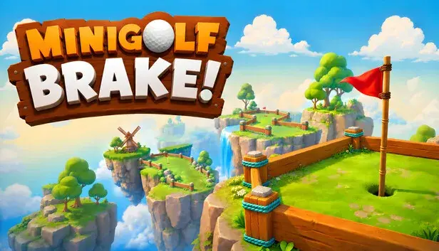 Minigolf Brake!