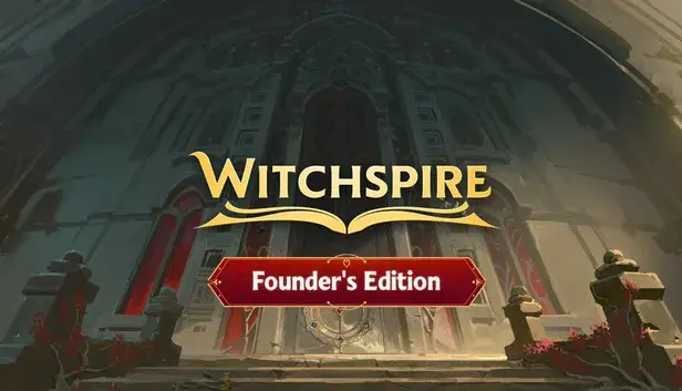 Witchspire - Founder's