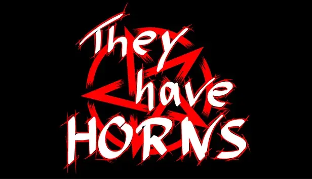 They have HORNS