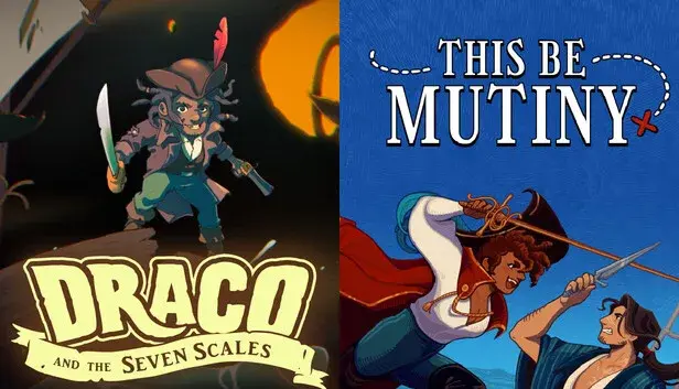Draco and the Seven Scales + This Be Mutinty