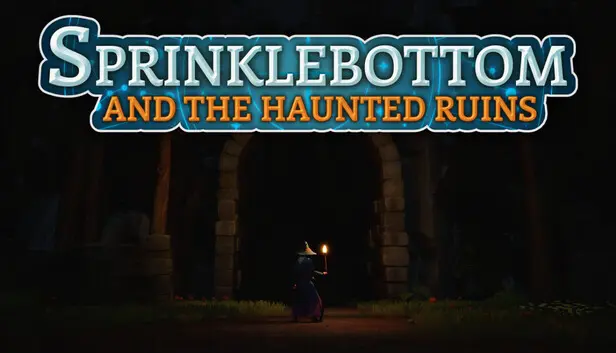 Sprinklebottom and the Haunted Ruins