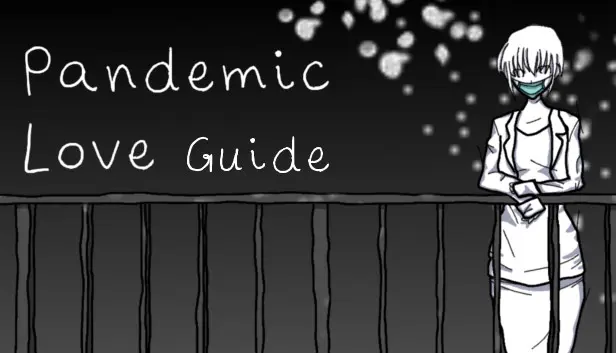 Pandemic Love - Guide and extras