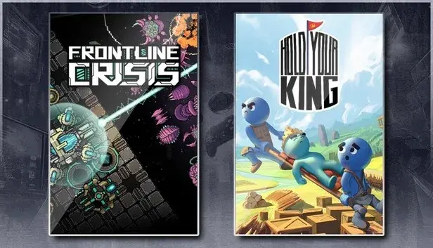 Frontline Crisis & Hold Your King