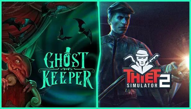 Ghost Keeper x Thief Simulator 2