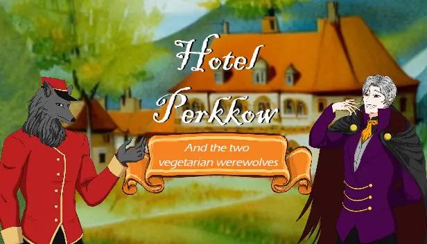 Hotel Perkkow and the two vegetarian werewolves