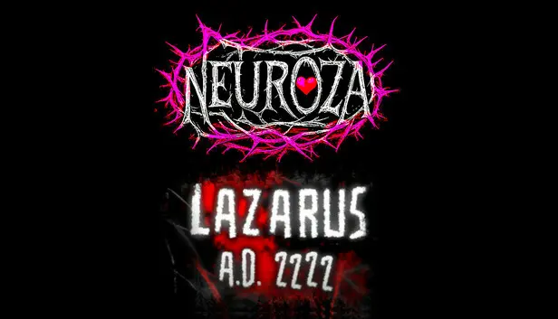 NEUROZA & LAZARUS A.D. 2222