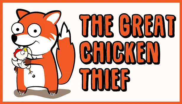 The Great Chicken Thief