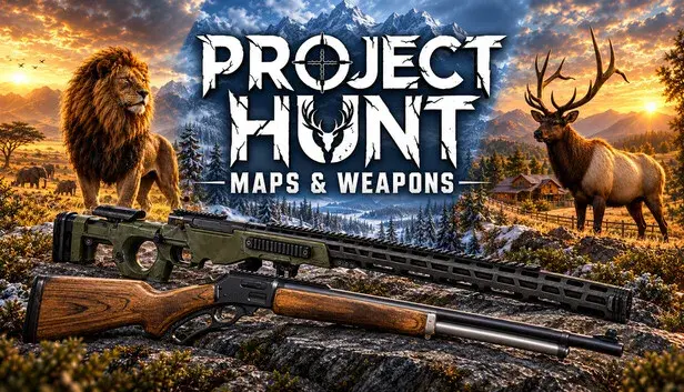 PROJECT HUNT - Maps & Weapons
