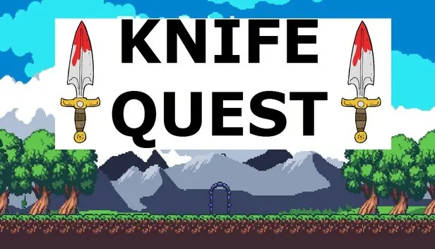 Knife Quest