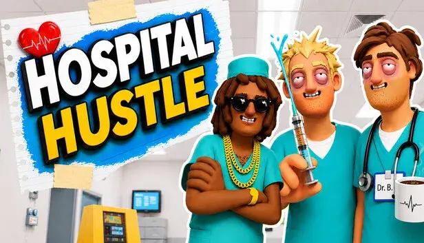 Hospital Hustle