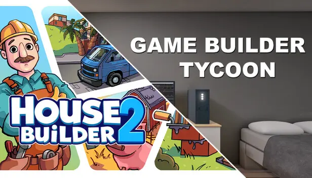 Game and House Builders 2