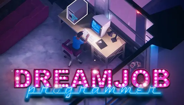 Dreamjob: Programmer Simulator - Learn Programming Games