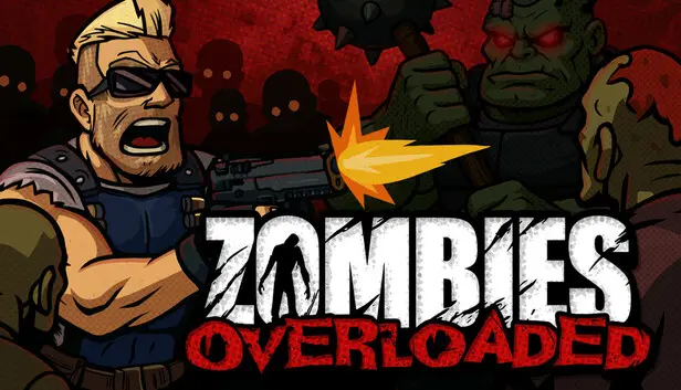 Zombies Overloaded