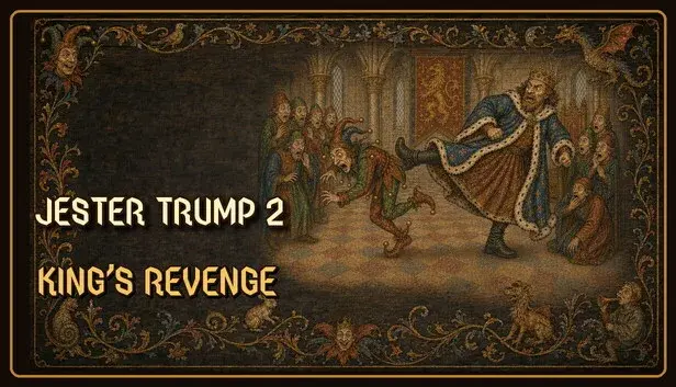 Jester Trump 2: King's Revenge