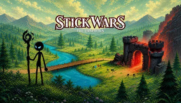 Stick Wars: The Laneborn