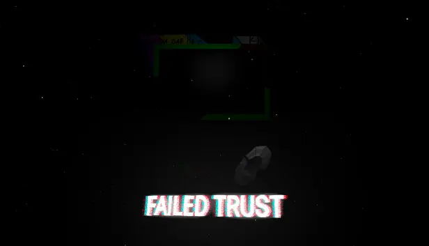 Failed Trust