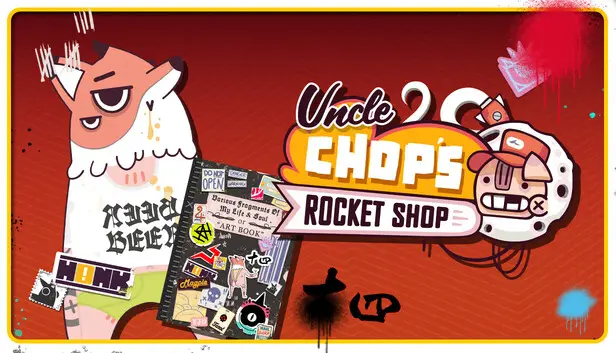 Uncle Chop's Rocket Shop Deluxe Skin and Artbook