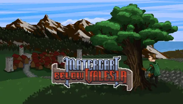 Matergari: Below Valesia