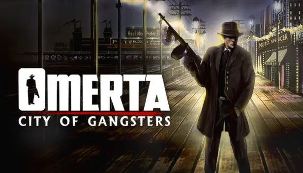 Omerta City of Gangsters
