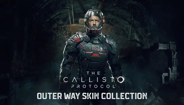 The Callisto Protocol - The Outer Way Skin Collection