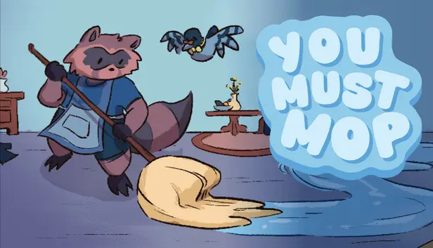 You Must Mop
