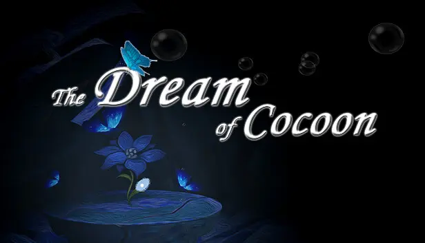 The Dream of Cocoon