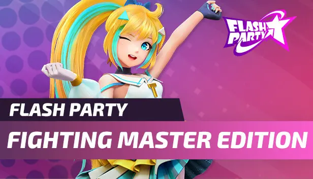 Flash Party - Fighting Master