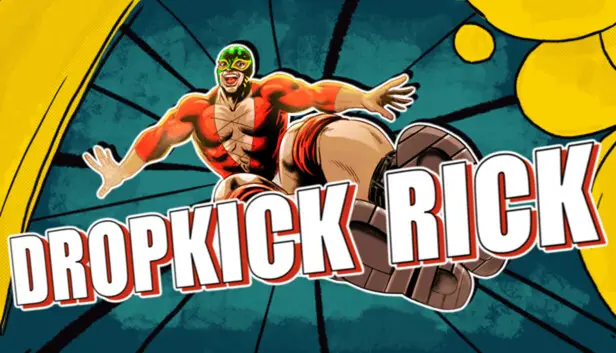 Dropkick Rick