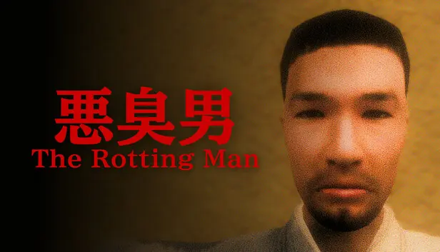 The Rotting Man | 悪臭男