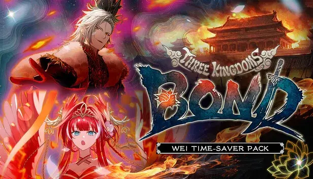Three Kingdoms:BOND - Wei Time-Saver Pack