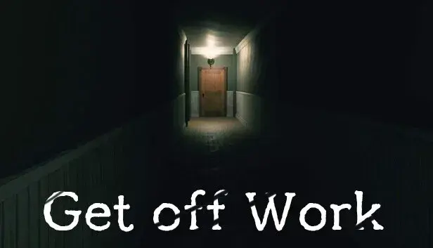 Get off Work