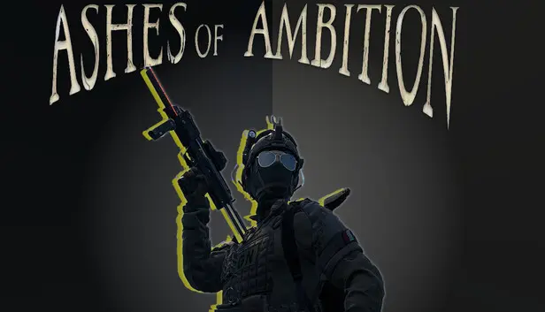 Ashes of Ambition