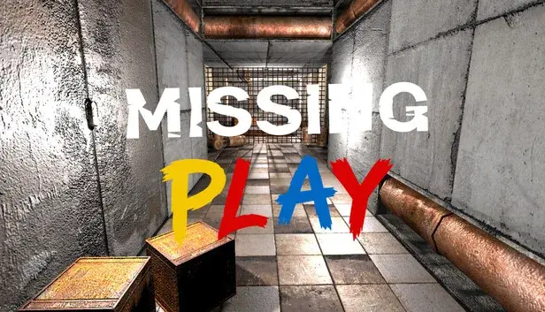 MISSING PLAY
