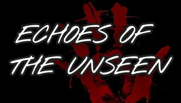 Echoes Of The Unseen