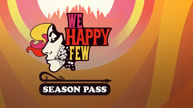 We Happy Few Season Pass