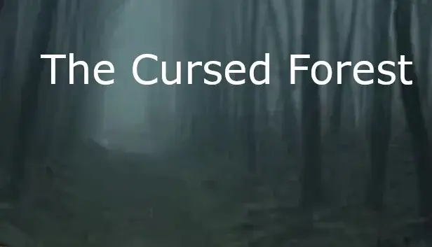 The Cursed Forest