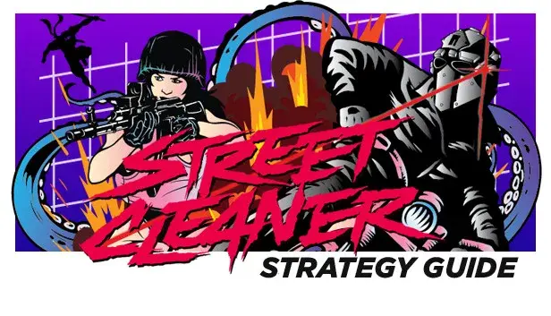 Street Cleaner: The Video Game Strategy Guide
