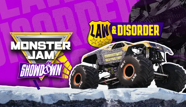 Monster Jam Showdown - Law & Disorder