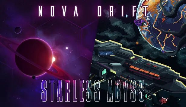 Starless Abyss + Nova Drift
