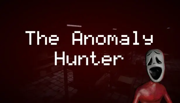The Anomaly Hunter