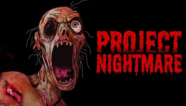 Project Nightmare