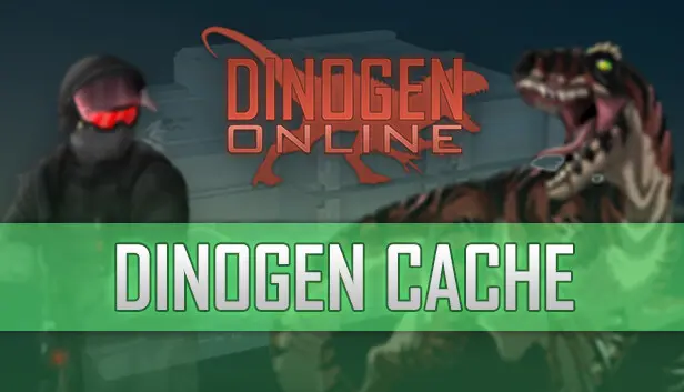 Dinogen Cache