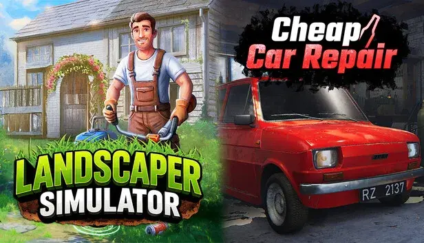 Landscaper Simulator and Cheap Car Repair